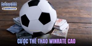 Cược Thể Thao Winrate Cao