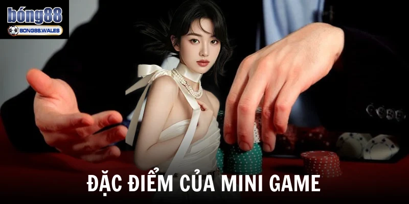 Đặc điểm của mini game 